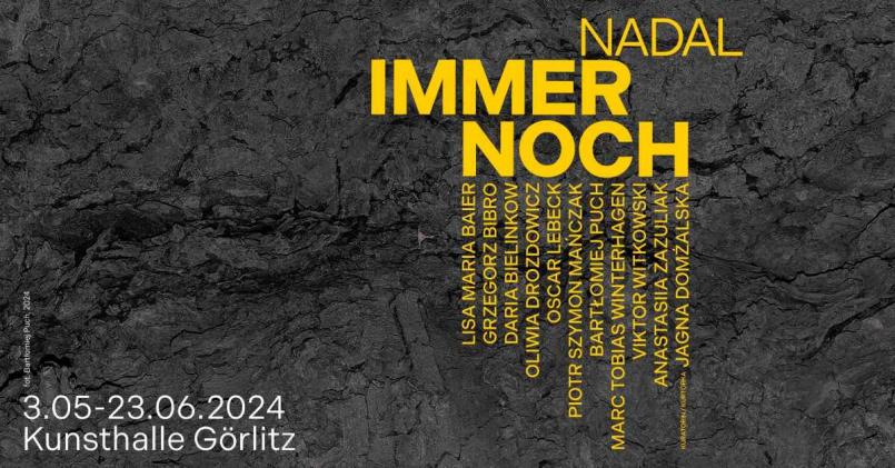 IMMER NOCH | NADAL - Kunstausstellung beleuchtet Niederschlesien