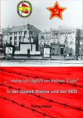 Grlitzer in der Gewalt Stalins und der SED