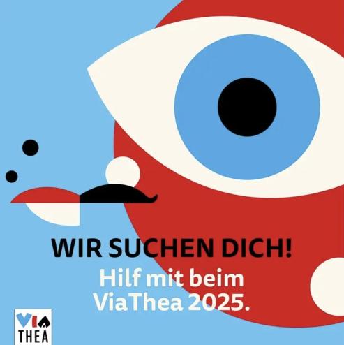 Helfer fr das ViaThea 2025 in Grlitz gesucht